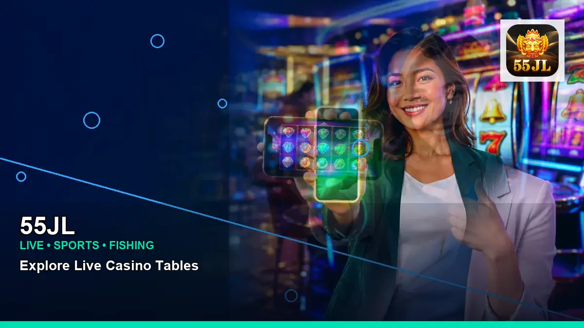 55JL high-energy mobile casino app in a right-framed layout for Philippine players